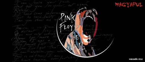 Pink Floyd - The Wall magyarul